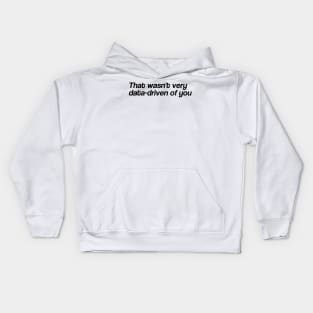 data-driven Kids Hoodie